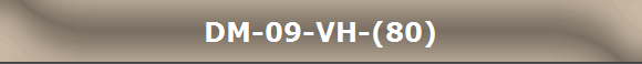 DM-09-VH-(80)