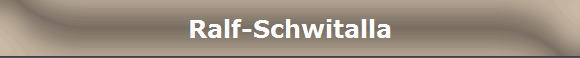 Ralf-Schwitalla
