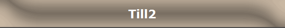 Till2